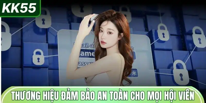 thuong-hieu-dam-bao-an-toan-cho-moi-hoi-vien