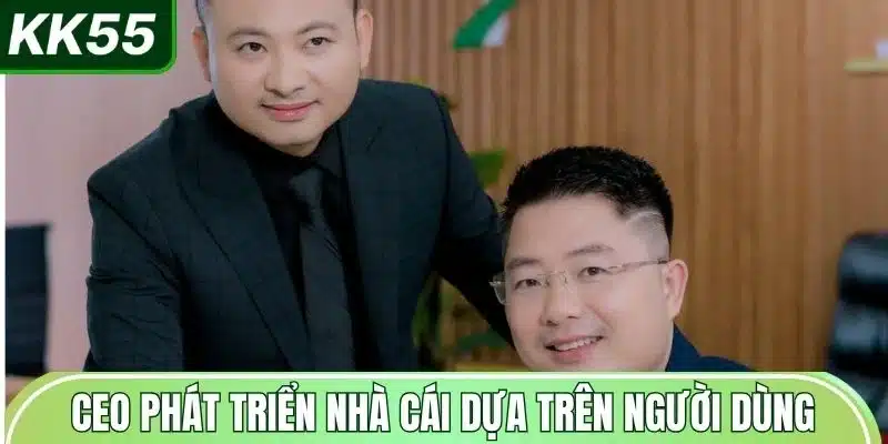 ceo-phat-trien-nha-cai-dua-tren-nguoi-dung