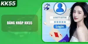 dang-nhap-kk55