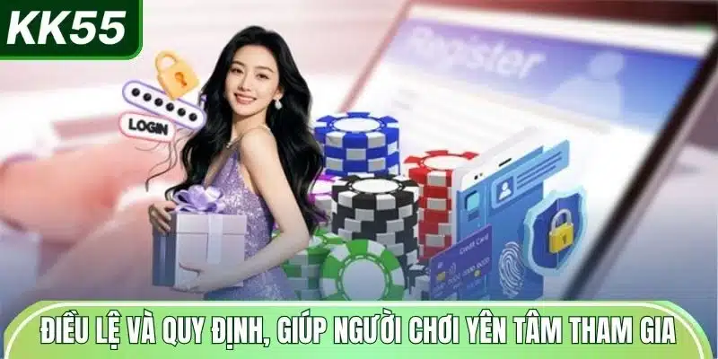 dieu-le-va-quy-dinh-giup-nguoi-choi-yen-tam-tham-gia