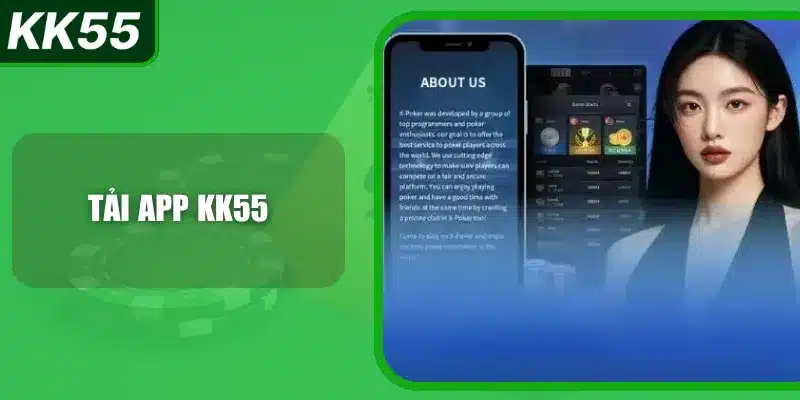 Tải App KK55 - Cài Đặt Siêu Tốc Cho Android, iOS 1 tai-app-kk55