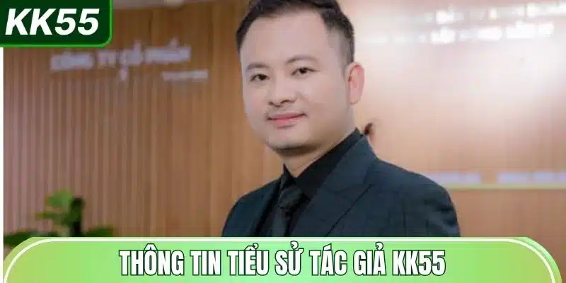 Tác Giả KK55 - Đàm Đại Vĩ 1 thong-tin-tieu-su-tac-gia-kk55